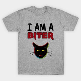 i am a biter cat T-Shirt